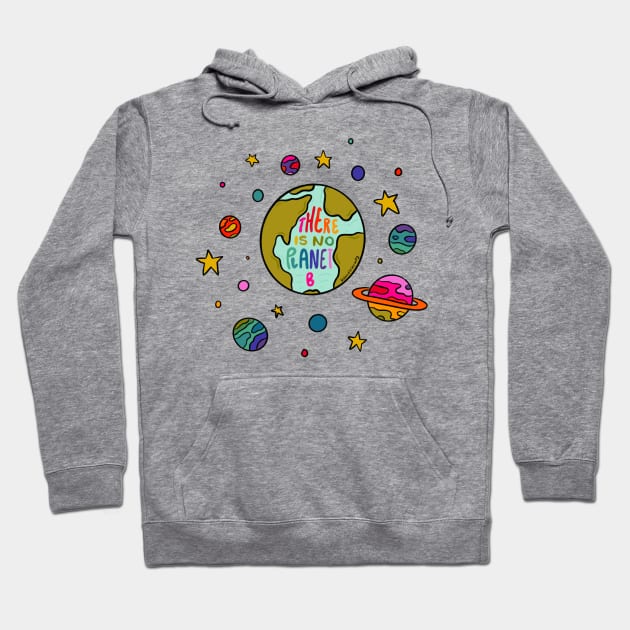 Planet B Hoodie by Doodle by Meg